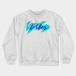 Vibez Crewneck Sweatshirt